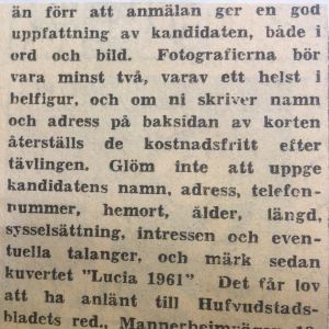 Klipp ur Hufvudstadsbladet den 29 oktober 1961. Ville man nominera en kandidat gällde det att bifoga två bilder, varav en i helfigur. Klipp från Hufvudstadsbladet den 29 oktober 1961. Redaktionen ber läsarna nominera luciakandidater.