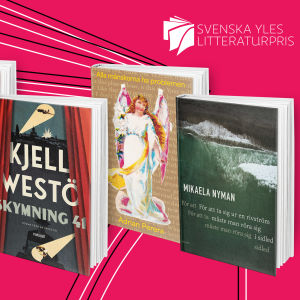 De nominerade böckerna till Svenska Yles litteraturpris 2023 av Sofia Parland, Julia Mäkkylä, Kjell Westö, Adrian Perera och Mikaela Nyman.
