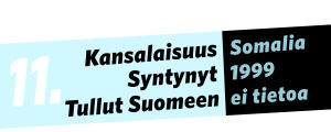 Kansalaisuus: Somalia, syntynyt: 1999, tullut Suomeen: ei tietoa.