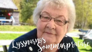 Det var så roligt att välja musiken och samarbeta med en redaktör, det var nog det största jag har gjort i mitt liv. Siv Fagerlund är Lyssnarnas sommarpratare 2017