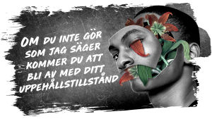 En animerad bild med texten; Om du inte gör som jag säger kommer du att förlora ditt uppehållstillstånd.