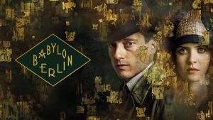 Babylon Berlin -sarjan 3. kauden key art -kuva. 