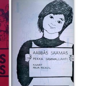 Ensimmäinen koltansaamen aapinen Aabbâs säämas julkaistiin vuonna 1972.
