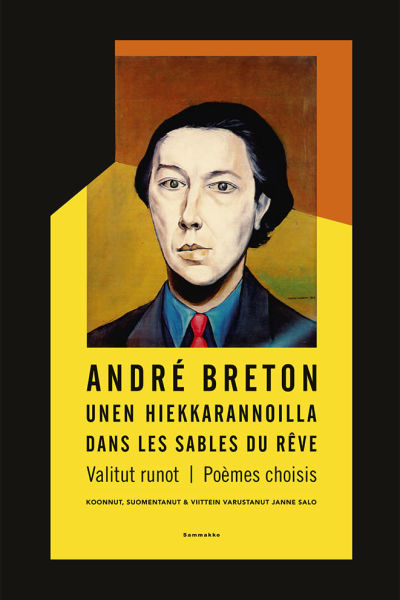 Janne Salos översättning av André Bretons dikter.