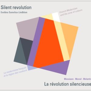 Eveliina Sumelius-Lindblom: Silent Revolution
