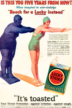 Lucky Strike -tupakkamerkin mainos, jossa vihjataan että nainen pysyy hoikkana kun polttaa tupakkaa.