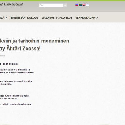 Kielto pelata eläinten aitauksissa Ähtärin eläinpuiston nettisivuilla.