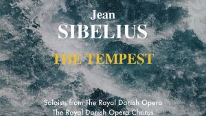 Jean Sibelius: The Tempest / Okko Kamu