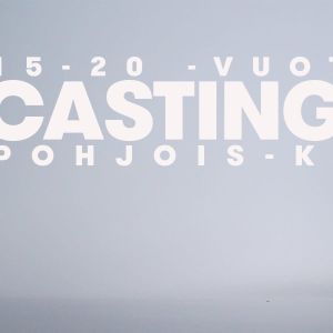 Vaaleanharmaassa järvimaisemassa lukee isolla "casting call".