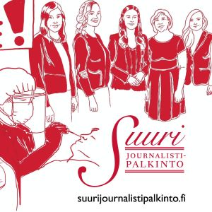 Suuri Journalistipalkinto etsii Suomen parasta journalismia.