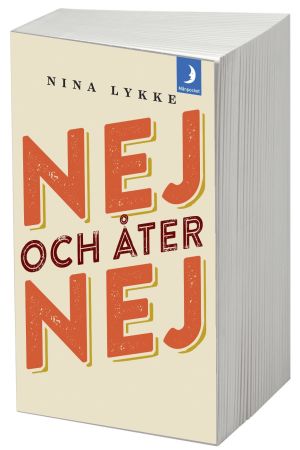 Nina Lykke har skrivit en bok om skilsmässa och kris. bokpärmen nej och åter nej