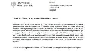 Analysrapporten från biologerna vid Åbo Universitet (Turun yliopisto). En dna-analysrapport, text.