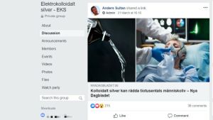 Anders Sultan delar en länk om att kolloidalt silver kan rädda tiotusentals liv i Facebookgruppen Elektrokolloidalt silver. Länken går till alternativsajten Nya Dagbladet. Anders Sultan delar en länk i Facebookgruppen EKS om att kolloidalt silver kan rädda liv under coronakrisen. Sultan är själv silvervattentillverkare.