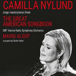 Camilla Nylund: The Great American Songbook