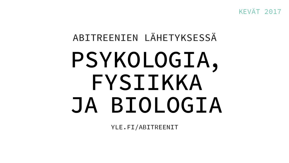 Abitreenien Suora Lahetys Reaali I Kevat 2017 Lahetykset