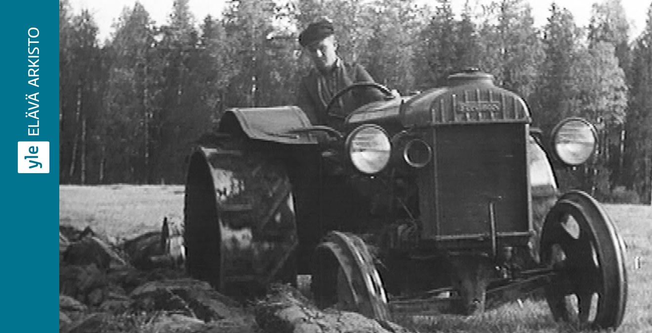 Ensimmäiset traktorit olivat nimeltään moottorivetäjiä | Elävä arkisto |  