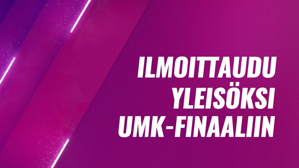 Ilmoittaudu yleisöksi Uuden Musiikin Kilpailuun 2020! UMK20 yle.fi