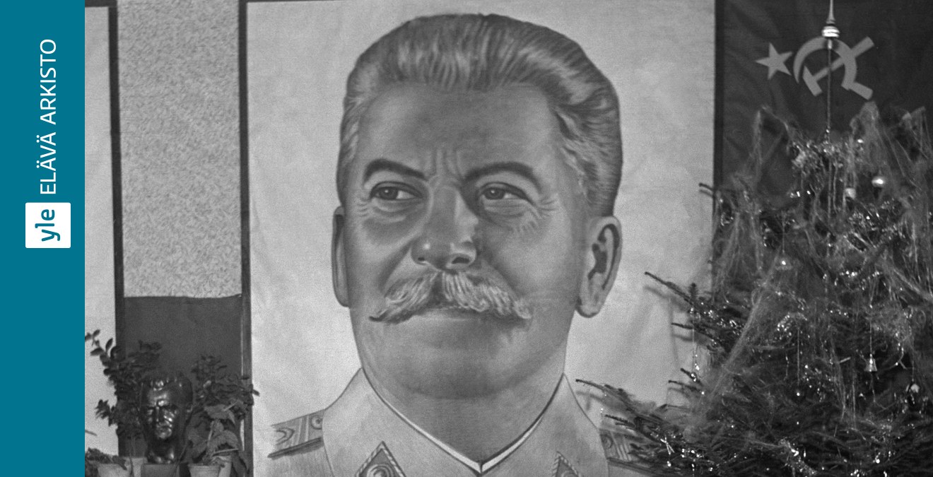 Kun Stalin Teki Itsestaan Jumalan Elava Arkisto Yle Fi