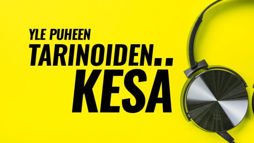 Yle Puheen Tarinoiden Kesa Seikkailua Saunomista Ja Fanittamista Yle Puhe Yle Fi