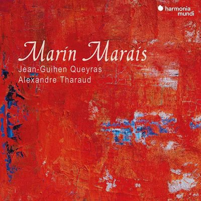 Marin Marais - Jean-Guihen Queyras & Alxeandre Tharaud