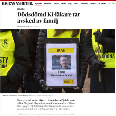 Iranin uskotaan teloittavan lähiaikoina vankinaan pitämän ruotsalaisen lääkärin Ahmadreza Djalilin, kertoo Dagens Nyheter -lehti.