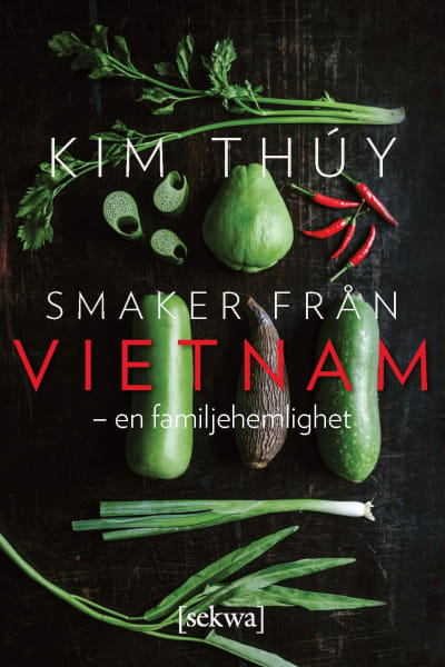 kokbok som heter smaker från vietnam