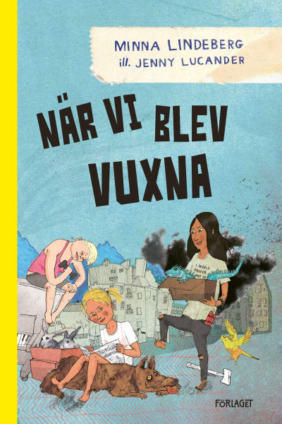 Omslaget till Minna Lindbergs och Jenny Lucanders bok När vi blev vuxna