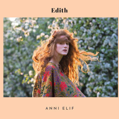 Anni Elifs skiva Edith