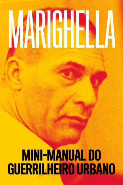 Carlos Marighella: Mini-manual do guerrilheiro urbano (Liten handbok för stadsgerilla)