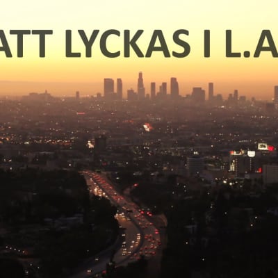 Att lyckas i L.A.
