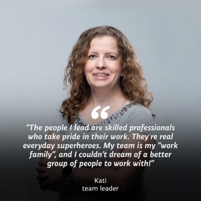 A woman looks into the camera. On top of the image the text “The people I lead are skilled professionals who take pride in their work. They’re real everyday superheroes. My team is my “work family”, and I couldn’t dream of a better group of people to work with!”