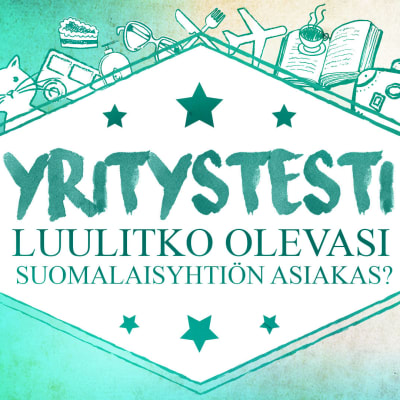 Vihreä kuva, jossa MOT:n logo ja teksti: Yritystesti - Luulitko olevasi suomalaisyhtiön asiakas?