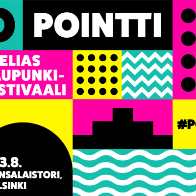 Pointti-tapahtuman värikäs grafiikka. Pointti -utelias kaupunkifestivaali 1.-3.3.2019 Helsingin Kansalaistorilla.