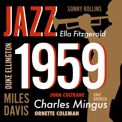 Saksofonisti, trumpetisti, vuosi 1959 ja muusikoiden nimiä: Sonny Rollins, Ella Fitzgerald, Duke Ellington, Miles Davis, John Coltrane ja Charles Mingus
