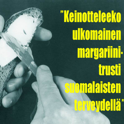 Mies levittää rasvaa (voita tai margariinia) ruisleivälle. Kuvan päälle liitetty Uuden Kuvalehden otsikko "Keinotteleeko ulkomainen margariinitrusti suomalaisten terveydellä".