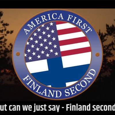 Noin viikon uutiset: America First, Finland Second