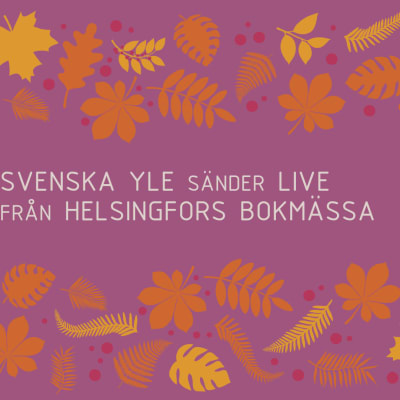 grafik: Svenska Yle sänder live från Helsingfors bokmässa