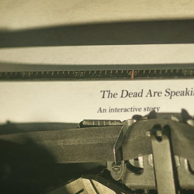 The Dead Are Speaking