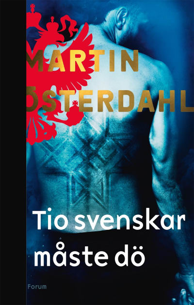 Pärmbild till Martin Österdahls thriller "Tio svenskar måste dö".