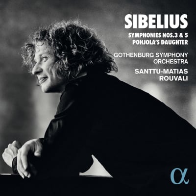 Sibelius Symphonies 3 & 5 / Santtu-Matias Rouvali
