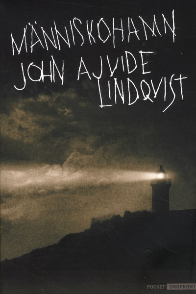 pärmen till John Ajvide Lindqvist Människohamn