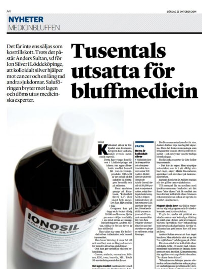 Helsingborgs Dagblad publicerade undersökande reportage om kolloidalt silver år 2014. 