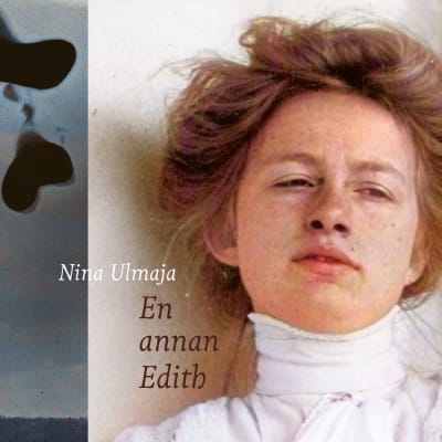 Omslaget till Nina Ulmajas bok "En annan Edith".