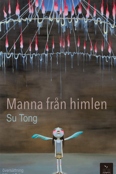 Pärmbild till Su Tongs novell "Mann från himlen"