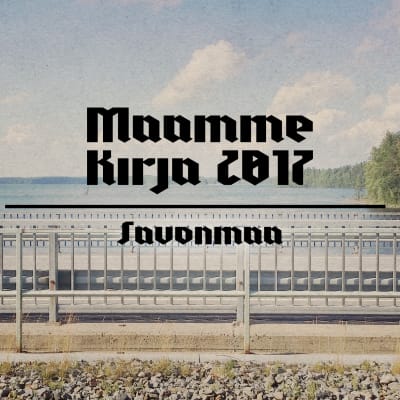 Maamme kirja 2017: Savonmaa, artikkelikuva