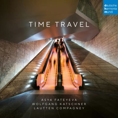 Time Travel / Lautten Compagney