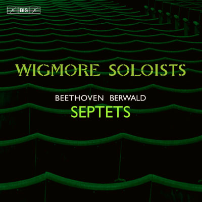 Beethoven - Berwald - Septets - Wigmore Soloists
