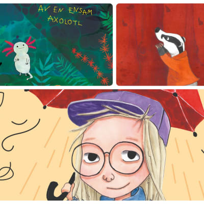 På bilden syns ett kollage av pärmarna till barnböckerna "Grävling borta", "Mitt bottenliv - av en ensam axolotl" och "Maggan året runt".