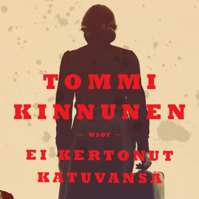 Pärmen till Tommi Kinnunens roman "Ei kertonut katuvansa".