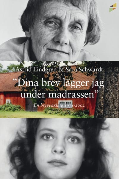 Brevväxlingen mellan Astrid Lindgren och Sara Ljungcrantz